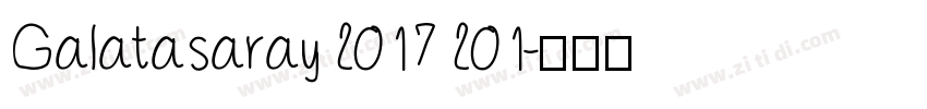 Galatasaray 2017 201字体转换